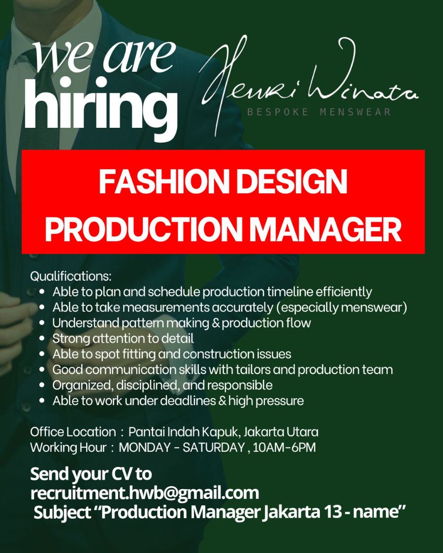 Flyer loker Fashion Design Production Manager di Henri Winata Bespoke Menswear